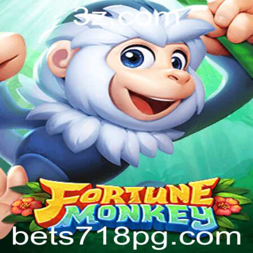 Explorando FortuneMonkey: Descubra o Universo do Jogo e as Regras de Aposta 718